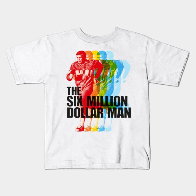 The Six Million Dollar Man Kids T-Shirt by HAPPY TRIP PRESS